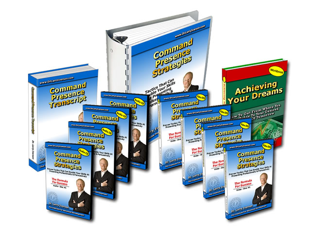 Command Presence, persuasion techniques, Dr. Larry Iverson